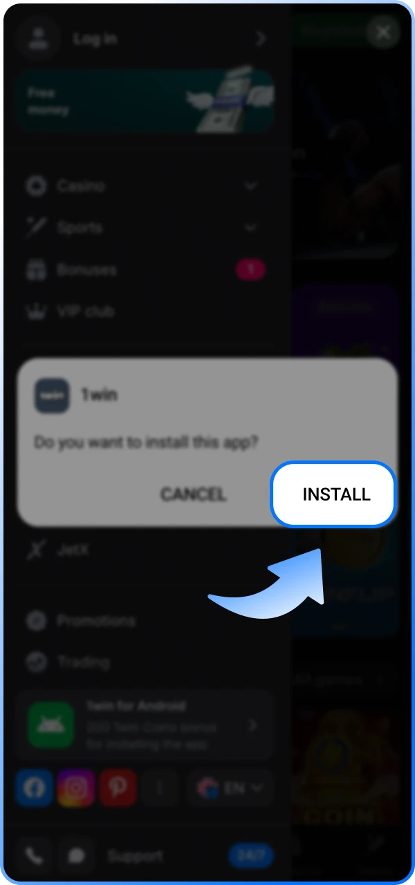 Confirm your desire to install the 1win online casino app on your Android phone and wait until it completes.