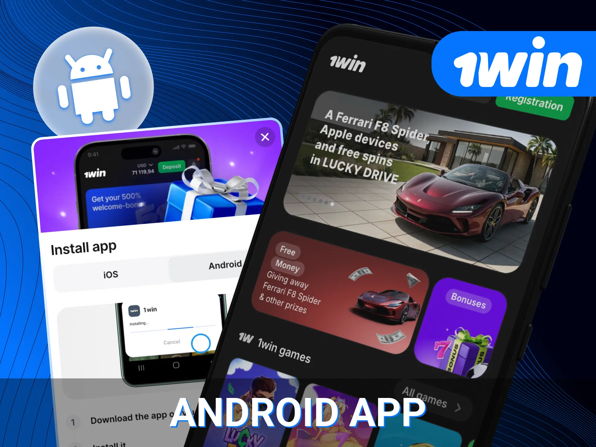 Players can install the 1win online casino app on their Android phone.